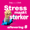 Stressbehendigheid vereist vertrouwen